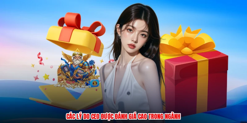 Các lý do CEO được đánh giá cao trong ngành