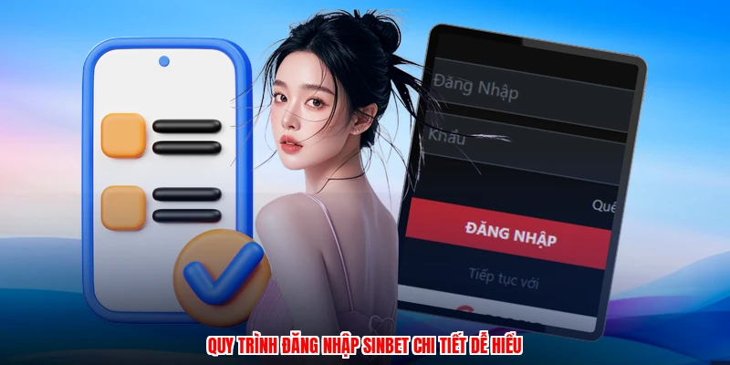 Quy trình đăng nhập SINBET chi tiết dễ hiểu